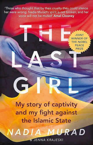 Last Girl,the - Virago *nobel Peace Prize* Kel Ediciones