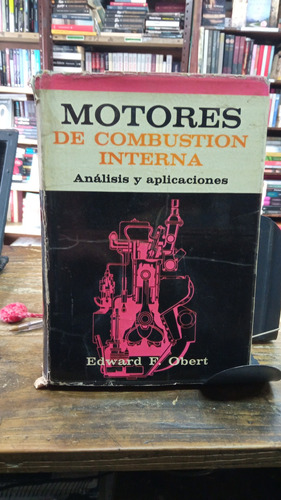 Motores De Combustión Interna Análisis  Edward Obert 315