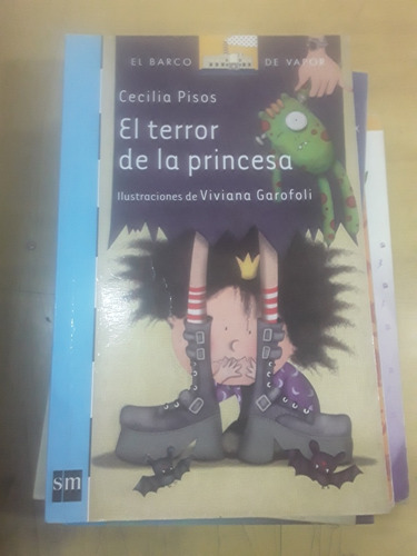 Cecilia Pisos - El Terror De La Princesa - Sm Barco De Vapor