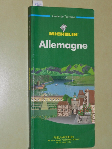 * Allemagne - Guide De Tourisme - Michelin - L051 