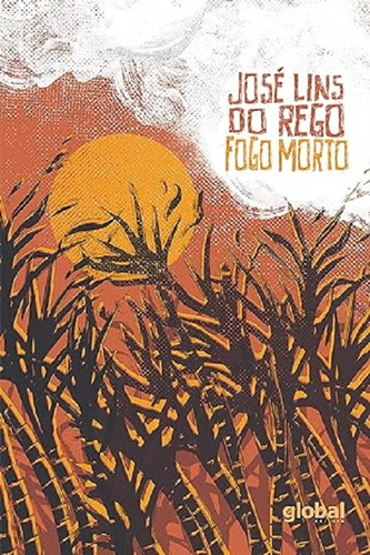 Fogo Morto - José Lins Do Rego