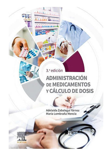 Administración De Medicamentos Y Cálculo Dosis Libro Nuevo