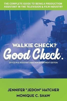 Libro Walkie Check, Good Check : A How-to-guide On Workin...