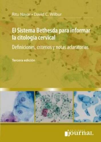 El Sistema Bethesda Para Informar La Citologia Cervical
