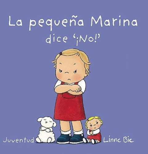 Libro La Pequeña Marina Dice No - Bie