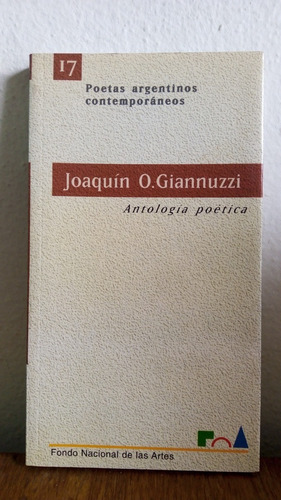 Antología Poética - Joaquín O. Giannuzzi
