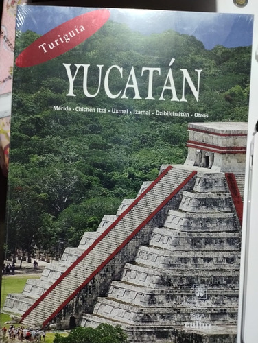 Yucatán. Mérida. Chichen Itzá. Uxmal. Turingia