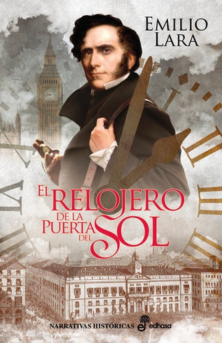 El Relojero De La Puerta Del Sol - Emilio Lara - Es