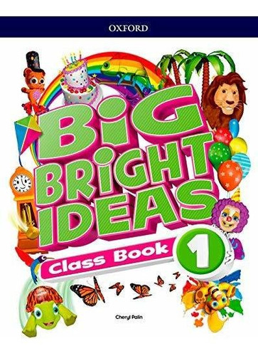 Big Bright Ideas 1. Class Book - 9780194109338