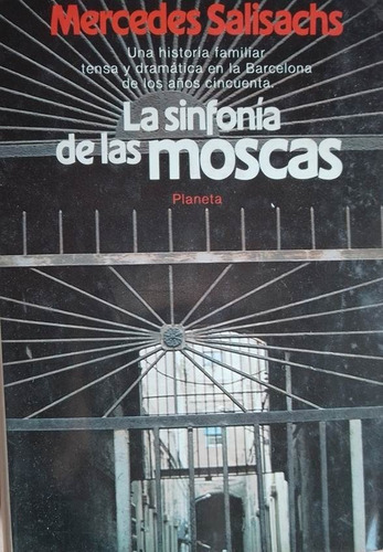 La Sinfonia De Las Moscas Mercedes Salisachs