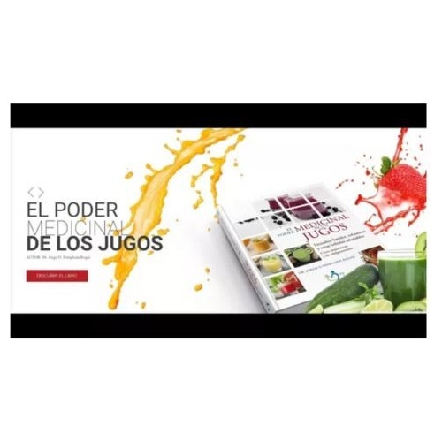 El Poder Medicinal De Los Jugos