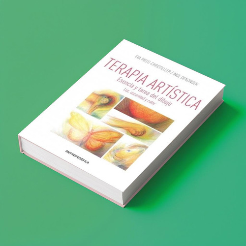 Terapia Artistica Esencia Y Tarea Del Dibujo Antroposofica