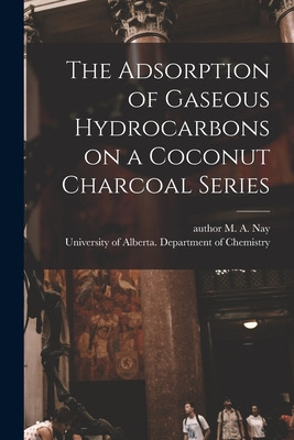 Libro The Adsorption Of Gaseous Hydrocarbons On A Coconut...