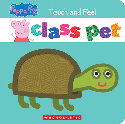 Libro Class Pet (peppa Pig): A Touch-and-feel Storybook -...