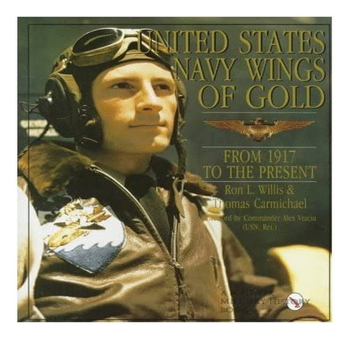 United States Navy Wings Of Gold From 1917 To The Pres. Eb16