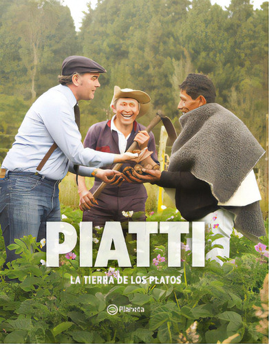Piatti: La tierra de los platos, de Nicolás Piatti. Serie 9584283801, vol. 1. Editorial Grupo Planeta, tapa dura, edición 2020 en español, 2020