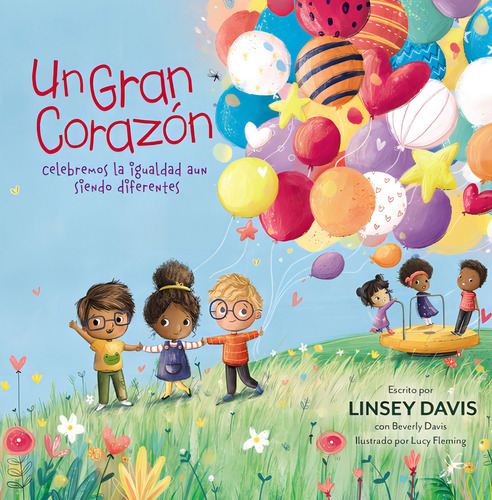 Un Gran Corazón, De Linsey Davis. Editorial Grupo Nelson En Español