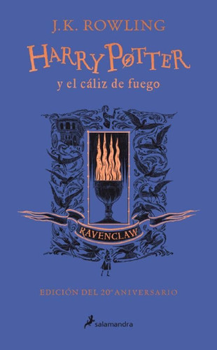 Libro - Harry Potter Y El Caliz De Fuego - 20 Aniversario R