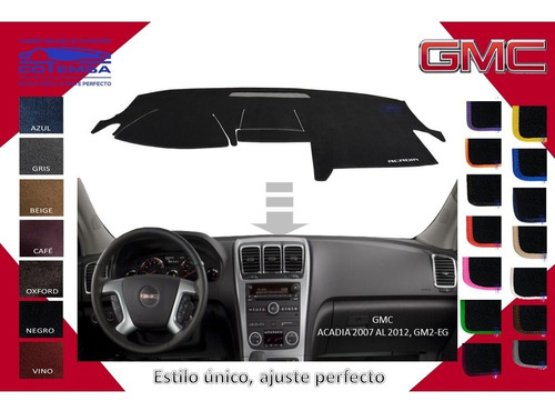 Cubretablero Aut.(colores) Gmc Acadia 2007 Al 2012, Gm2-eg