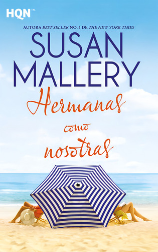 Libro Hermanas Como Nosotras - Susan Mallery