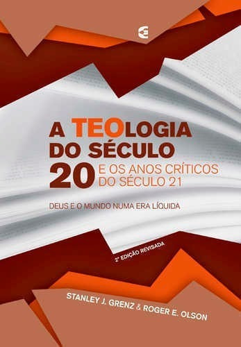 A Teologia Do Seculo 20