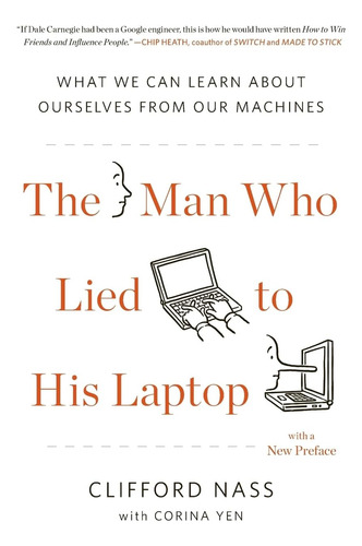 El Hombre Que Le Mintió A Su Computadora Portátil: Lo Que
