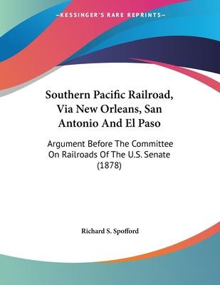 Libro Southern Pacific Railroad, Via New Orleans, San Ant...