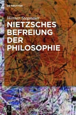 Nietzsches Befreiung Der Philosophie : Kontextuelle Inter...
