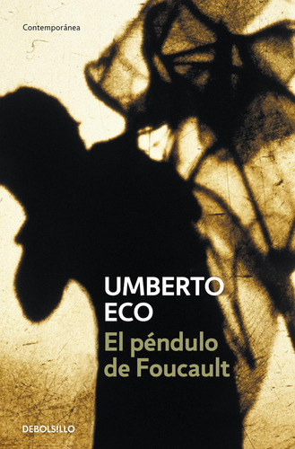 Pendulo De Foucault El Dbc - Eco,umberto