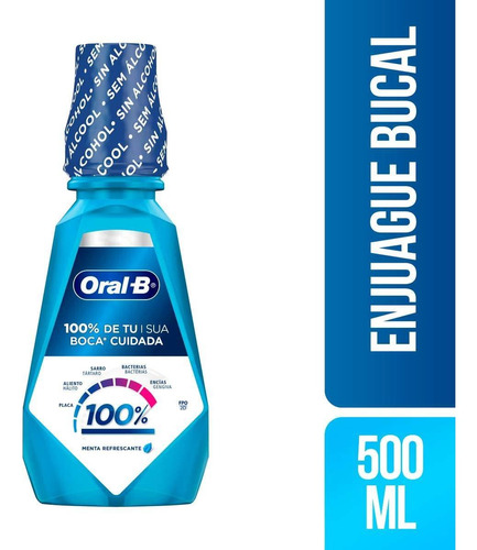 Enjuague Bucal Oral-b 100% Menta Refrescante 500ml