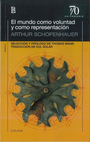 El Mundo Como Voluntad Y Representacion - Schopenhauer Arth