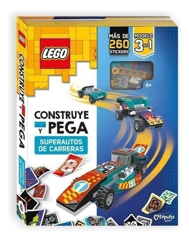 Lego Contruye Y Pega Super Autos De Carrera - Catapulta Ed 