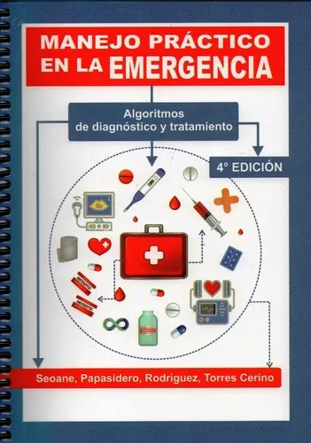 Manejo Practico En La Emergencia 4ta Edicion Seoane