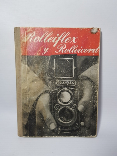 Imagen 1 de 9 de La Rolleiflex Y Rolleicord W. D. Emanuel Omega Mag 56901