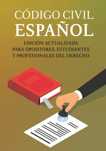 Libro : Codigo Civil Español Edicion Actualizada Para...