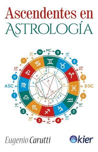 Ascendentes En Astrologia - Carutti, Eugenio
