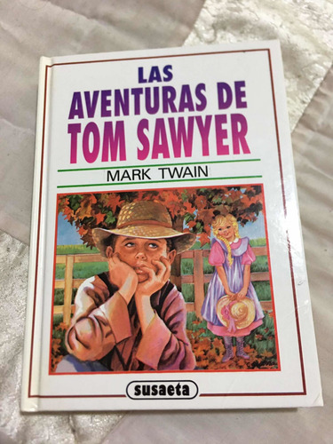 Las Aventuras De Tom Sawyer Autor Mark Twain Editorial Susae (Usado)