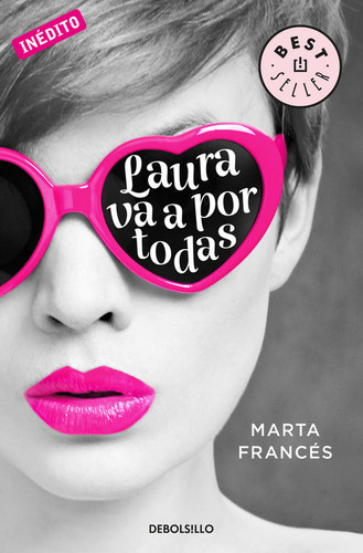Laura Va A Por Todas (laura Va A Por Todas 1), De Francés, Marta. Editorial Debolsillo, Tapa Blanda En Español