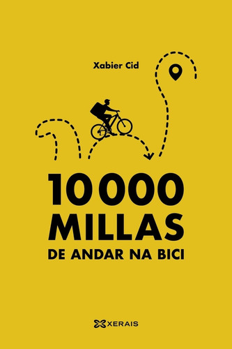 Libro 10.000 Millas De Andar Na Bici