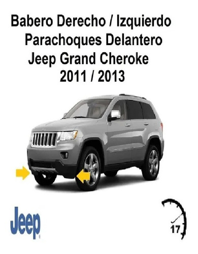 Baberos Parachoque Delantero Jeep Grand Cheroke 2011 2013