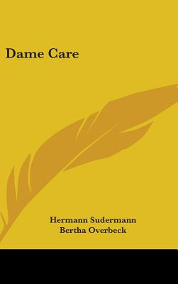 Libro Dame Care - Sudermann, Hermann