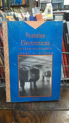 Postales Electronicas - Jorge B Rivera