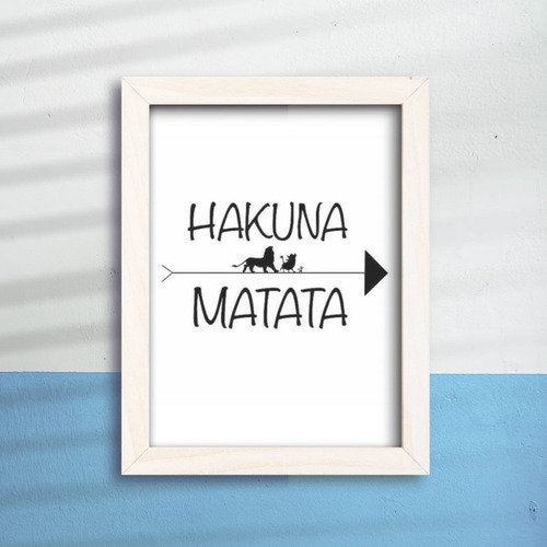 Quadro Decorativo Arte Hakuna Matata Findo Branco 