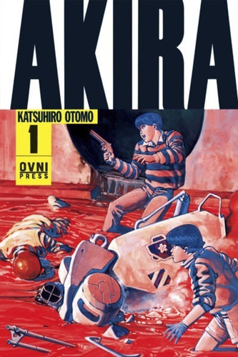 Akira 1 - Katsuhiro Otomo - Ovni Press C/u