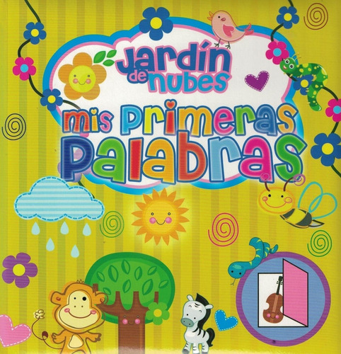 Mis Primeras Palabras - Jardin De Nubes-brijbasi Equipo Edit