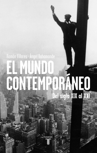 Mundo Contemporaneo Siglos Xix Y Xx,el - Ramon Villares