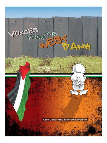 Voices From The West Bank - Michael Lavalette. Eb19