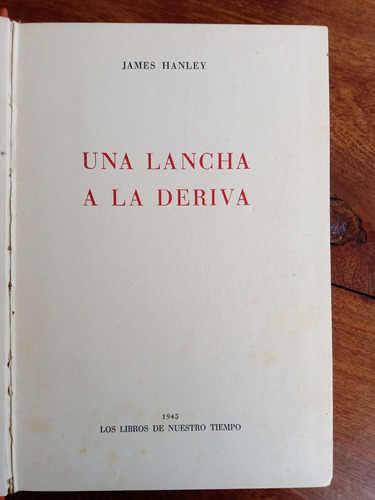 Una Lancha A La Deriva - James Hanley