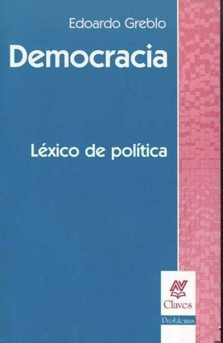 Democracia Lexico De Politica - Greblo, Edoardo