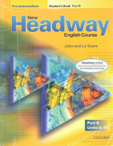 New Headway Pre Intermediate Student's Book Part B - Oxford*